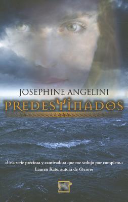 Predestinados - Angelini, Josephine, and Fernandez, Maria Angulo (Translated by)