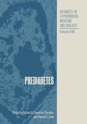 Prediabetes - Camerini-Davalos, Rafael A, and Cole, Harold S