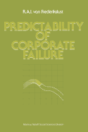 Predictability of Corporate Failure: Models for Prediction of Corporate Failure and for Evalution of Debt Capacity