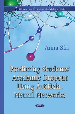 Predicting Students Academic Dropout Using Artificial Neural Network - Siri, Anna