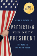 Predicting the Next President: The Keys to the White House