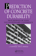 Prediction of Concrete Durability: Proceedings of STATS 21st anniversary conference