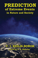 Predictions of Extreme Events in Nature and Society
