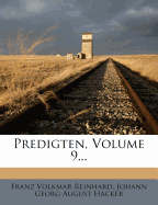 Predigten, Volume 9...