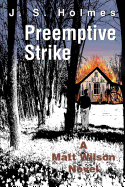 Preemptive Strike: A Matt Wilson Novel