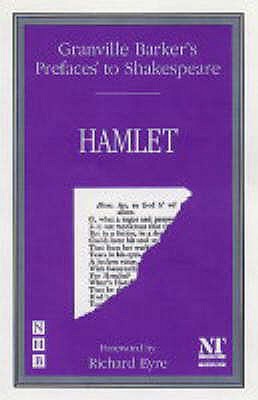 Preface to Hamlet - Barker, Harley Granville
