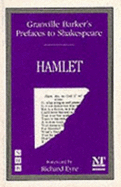 Prefaces to Shakespeare: Hamlet - Granville Barker, Harley