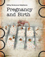 Pregnancy and Birth. Ann Fullick
