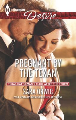 Pregnant by the Texan - Orwig, Sara