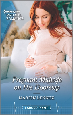 Pregnant Midwife on His Doorstep - Lennox, Marion