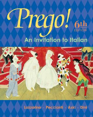 Prego! an Invitation to Italian Student Prepack with Bind-In Card - Lazzarino, Graziana, and Peccianti, Maria Cristina, and Aski, Janice, Professor