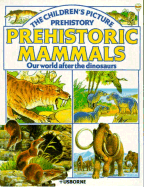 Prehistoric Mammal's