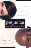 Prejudice and the People of God