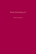 Prek?re Integration: Serbisches Staatsmodell Und Regionale Selbstverwaltung in Sarajevo Und Zagreb 1918-1929