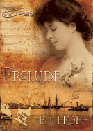 Prelude - Hoff, B J