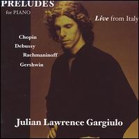 Preludes for Piano: Live from Italy - 