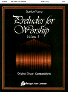 Preludes for Worship Volume 1 - Organ