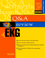 Prentice Hall Health's Question and Answer Review of EKG