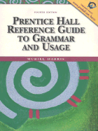 Prentice Hall Reference Guide to Grammar and Usage