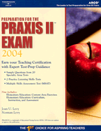 Prep for Praxis: Praxis II Exam 2004
