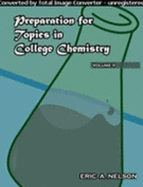 Preparation for Topics in College Chemistry, Vol. II, Modules 17-26 - Nelson, Eric