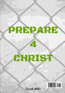 Prepare 4 Christ