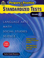 Prepare & Practice for Standardized Tests Grade 4
