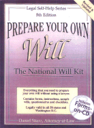 Prepare Your Own Will, 5th Edition: The National Will Kit