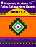 Preparing Students to Raise Achievement Scores: Grades 3-4