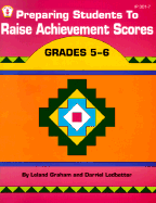 Preparing Students to Raise Achievement Scores: Grades 5-6