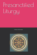 Presanctified Liturgy