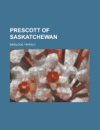 Prescott of Saskatchewan