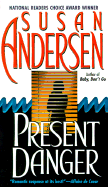 Present Danger - Andersen, Susan