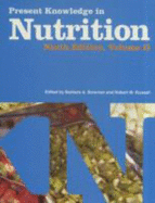 Present Knowledge in Nutrition, Volume 2