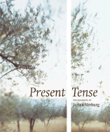 Present Tense: Photographs by Joann Verburg