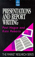 Presentations and Report Writing