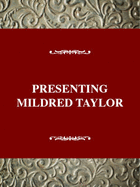 Presenting Mildred D. Taylor