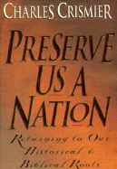 Preserve Us a Nation - Crismier, Charles