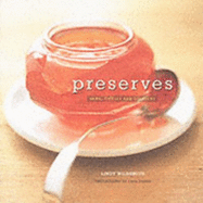 Preserves: Jams,Pickles and Preserves