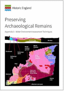 Preserving Archaeological Remains: Appendix 3 - Water Environmental Assessment Techniques