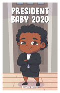 President Baby 2020