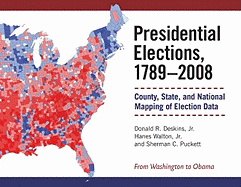 Presidential Elections, 1789-2008: County, State, and National Mapping of Election Data