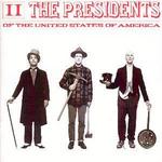 Presidents of the United States of America: II [Sony Mid-Price]