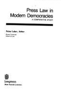 Press Law in Modern Democracies: A Comparative Study - Lahav, Pnina