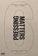 Pressing Matters 6
