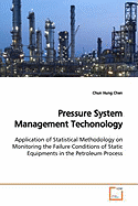 Pressure System Management Techonology