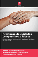 Presta??o de cuidados compassivos a idosos