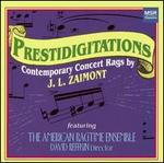 Prestidigitations: Contemporary Concert Rags by J.L. Zaimont