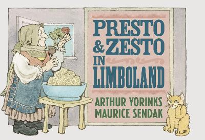 Presto and Zesto in Limboland - Yorinks, Arthur