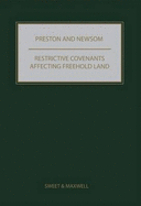 Preston and Newsom: Restrictive Covenants Affecting Freehold Land - Newsom, G L (George Lucian)